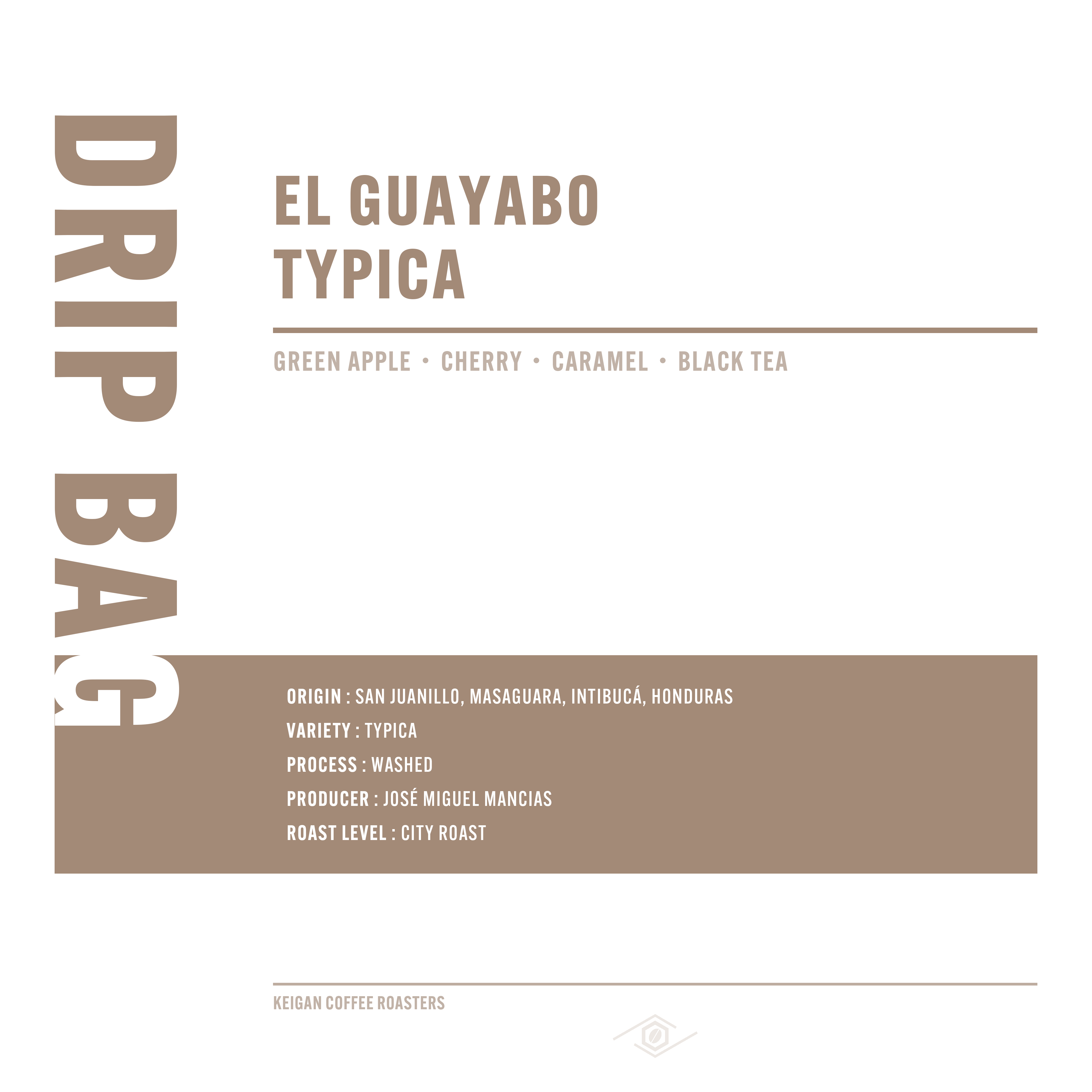 ドリップバッグ | ホンジュラス エル・グアヤボ ティピカ ウォッシュド