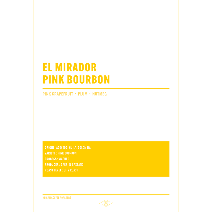 Colombia El Mirador Pink Bourbon Washed