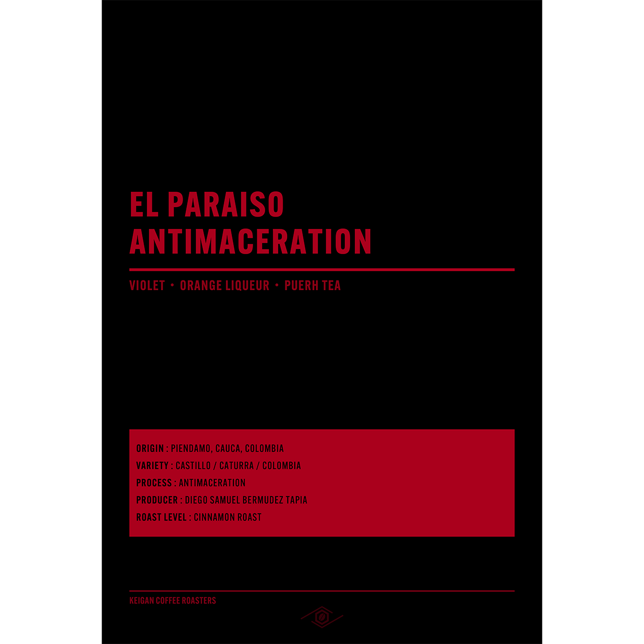 コロンビア エル・パライソ ANTIMACERATION