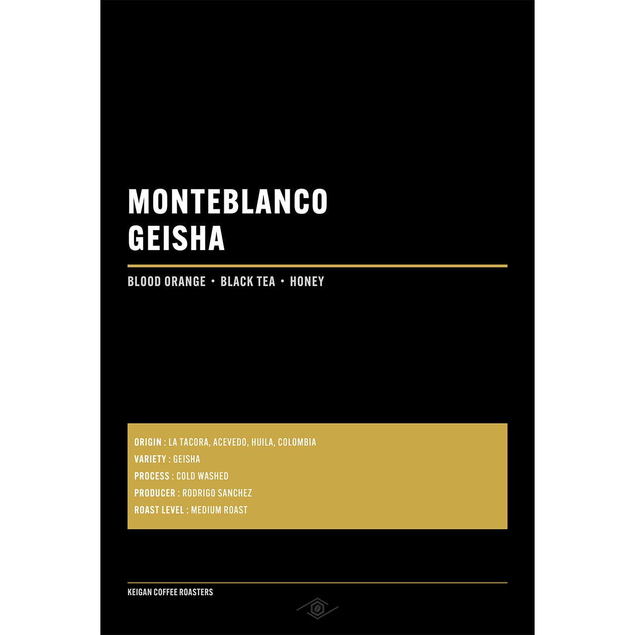 Colombia Monte Blanco Geisha Cold Washed